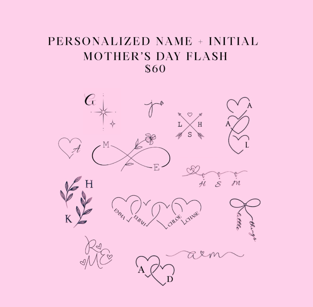Name/Initial Mother’s Day Flash