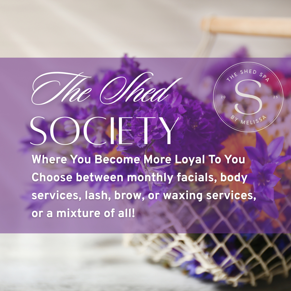 The Shed Society (Main Service) at The Shed Spa - Seymour Aesthetician in Seymour, TN