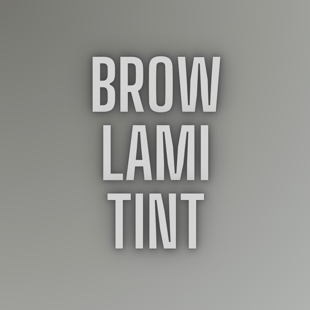 Brow Lamination + Tint