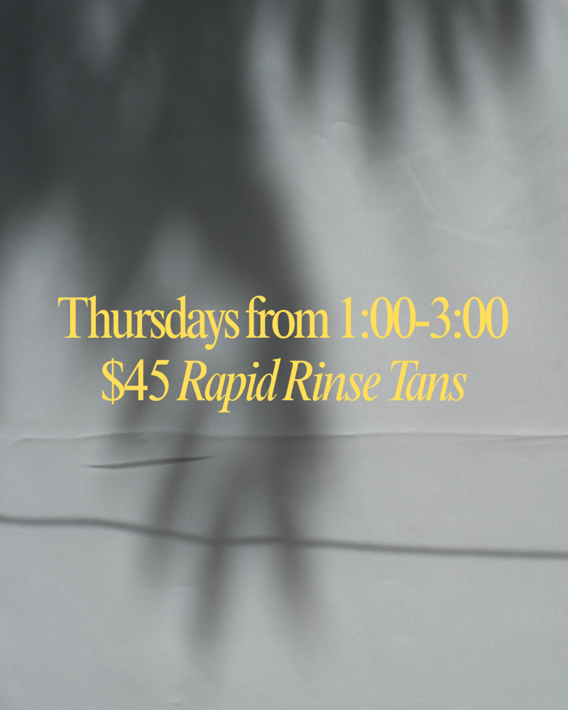 Thursday 1:00-3:00 $45 Rapid Rinse