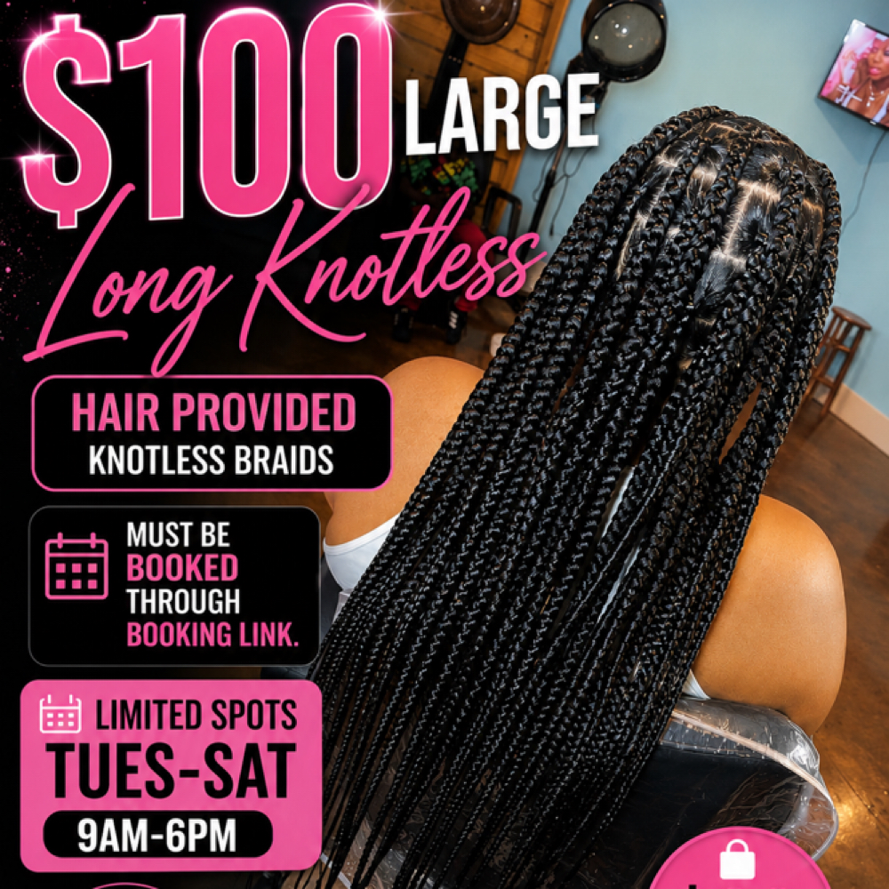 $100 Large Knotless at Mermaid Beauty LLC in Anniston, AL