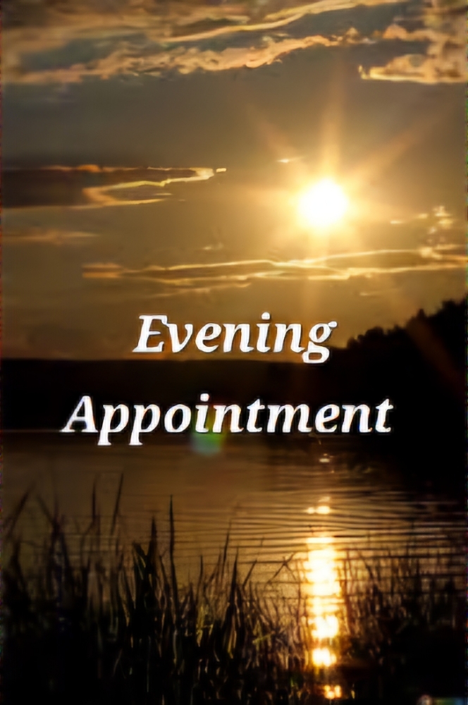 7pm Evening Appointment