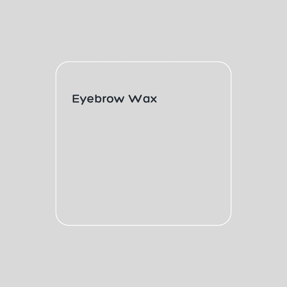 Eyebrow Wax
