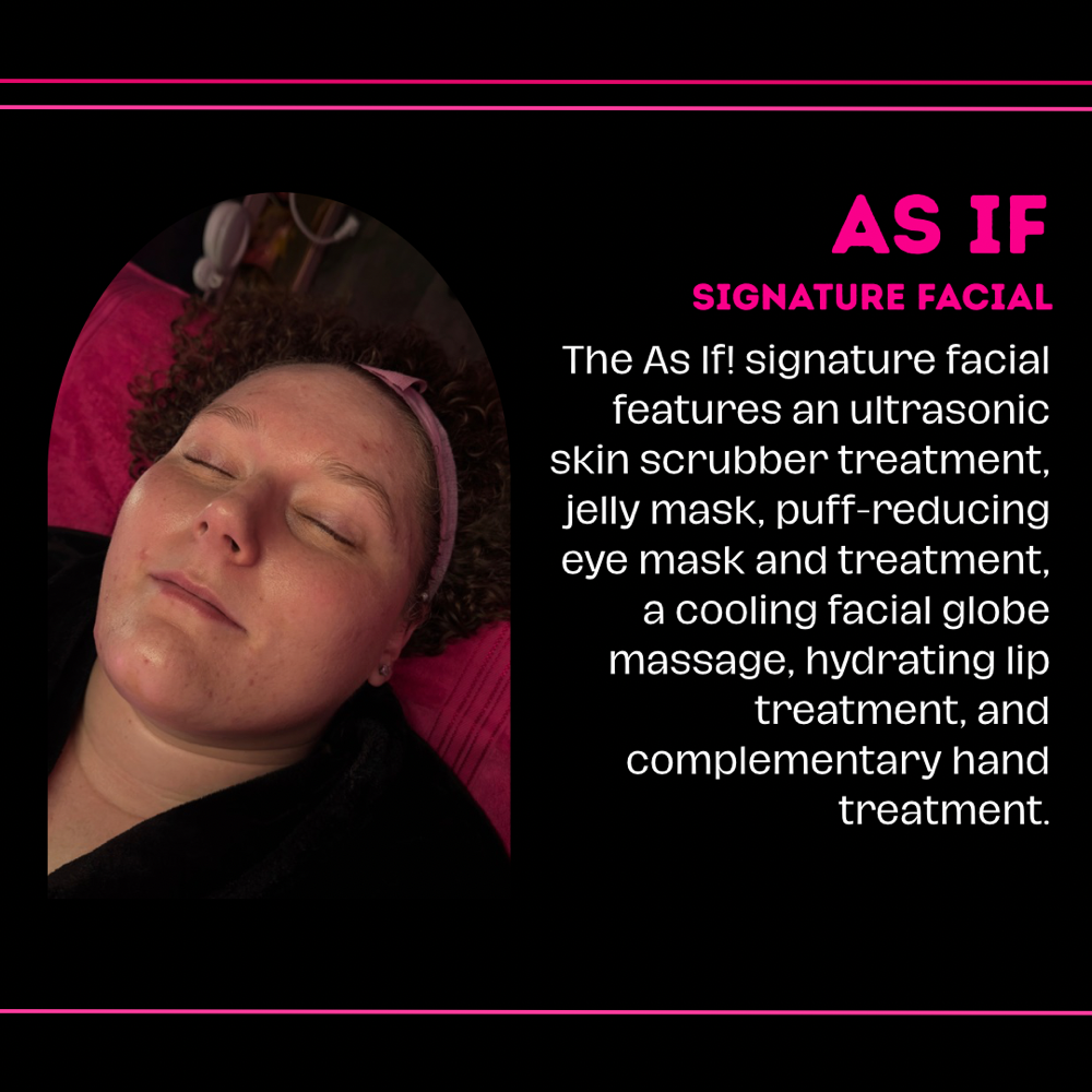 As If Signature Facial