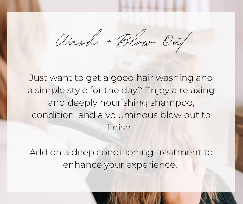 Wash & Blow Out