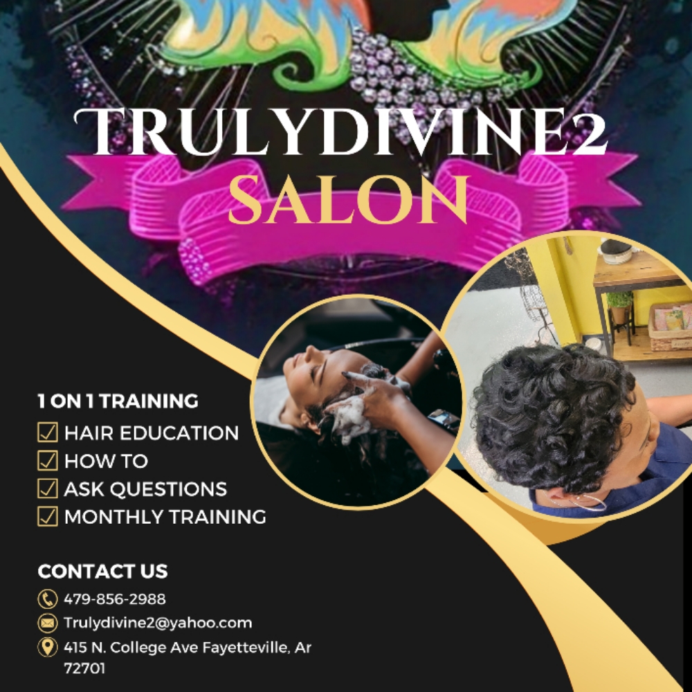 HAIR EDUCATION TIER 5 at Trulydivine2 Salon in Fayetteville, AR