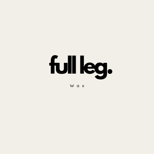 Full Leg Wax