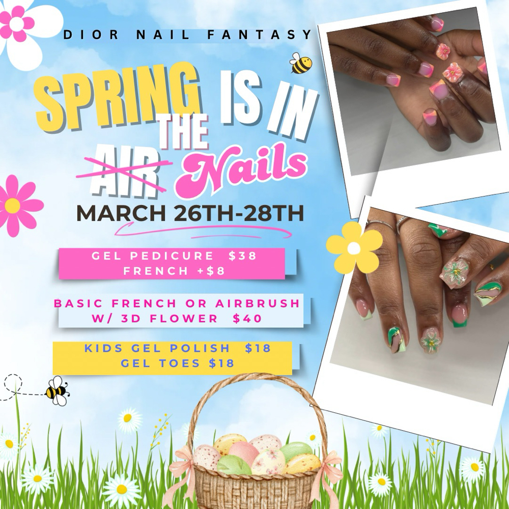 SPRING NAIL SPECIAL at Dior Nail Fantasy in Atlanta, GA