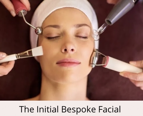 The Initial Bespoke Facial.