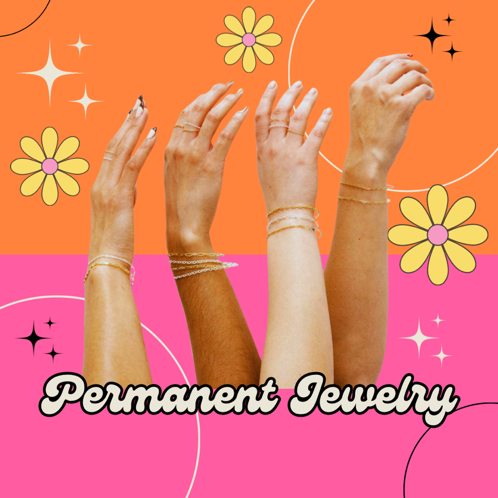 PERMANENT JEWELRY APPOINTMENT