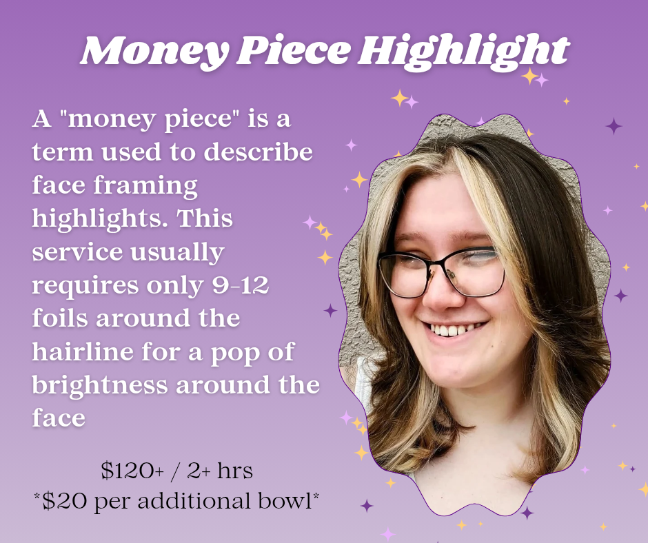 Money Piece Highlight