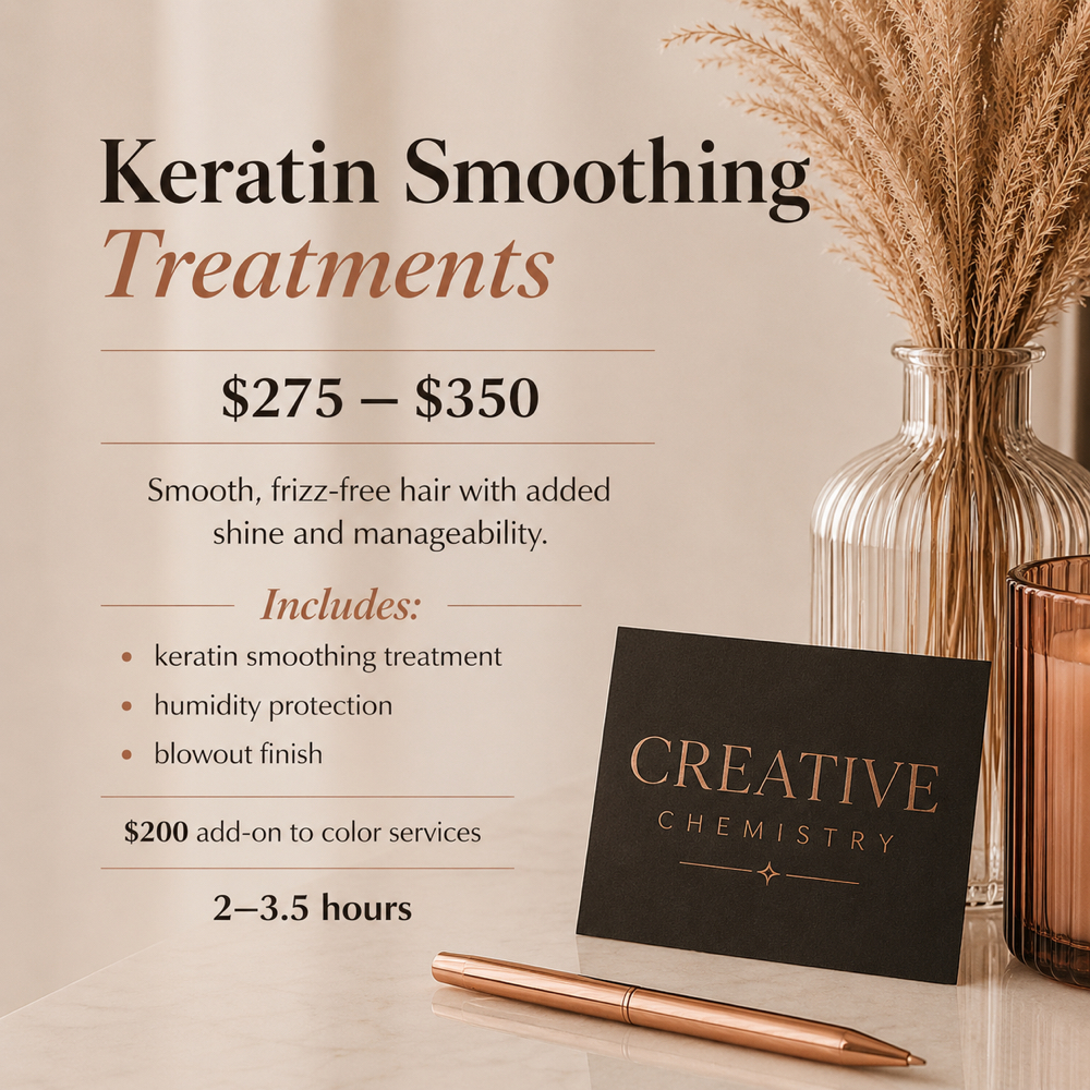 Keratin Smoothing Treatment at Creative Chemistry Salon in Katy, TX