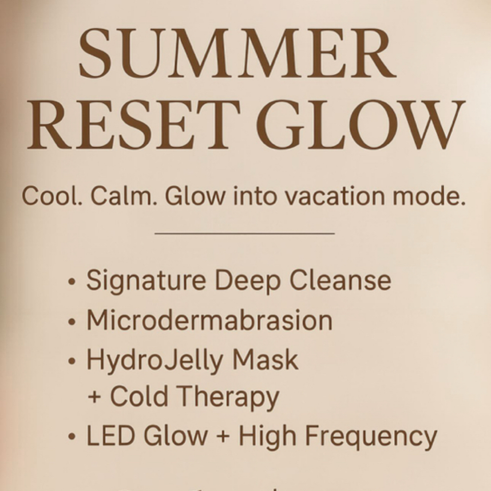 Summer Reset Glow✨☀️ at Skin by Doaa in Raleigh, NC