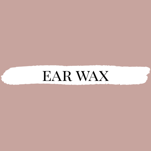 Ear Wax