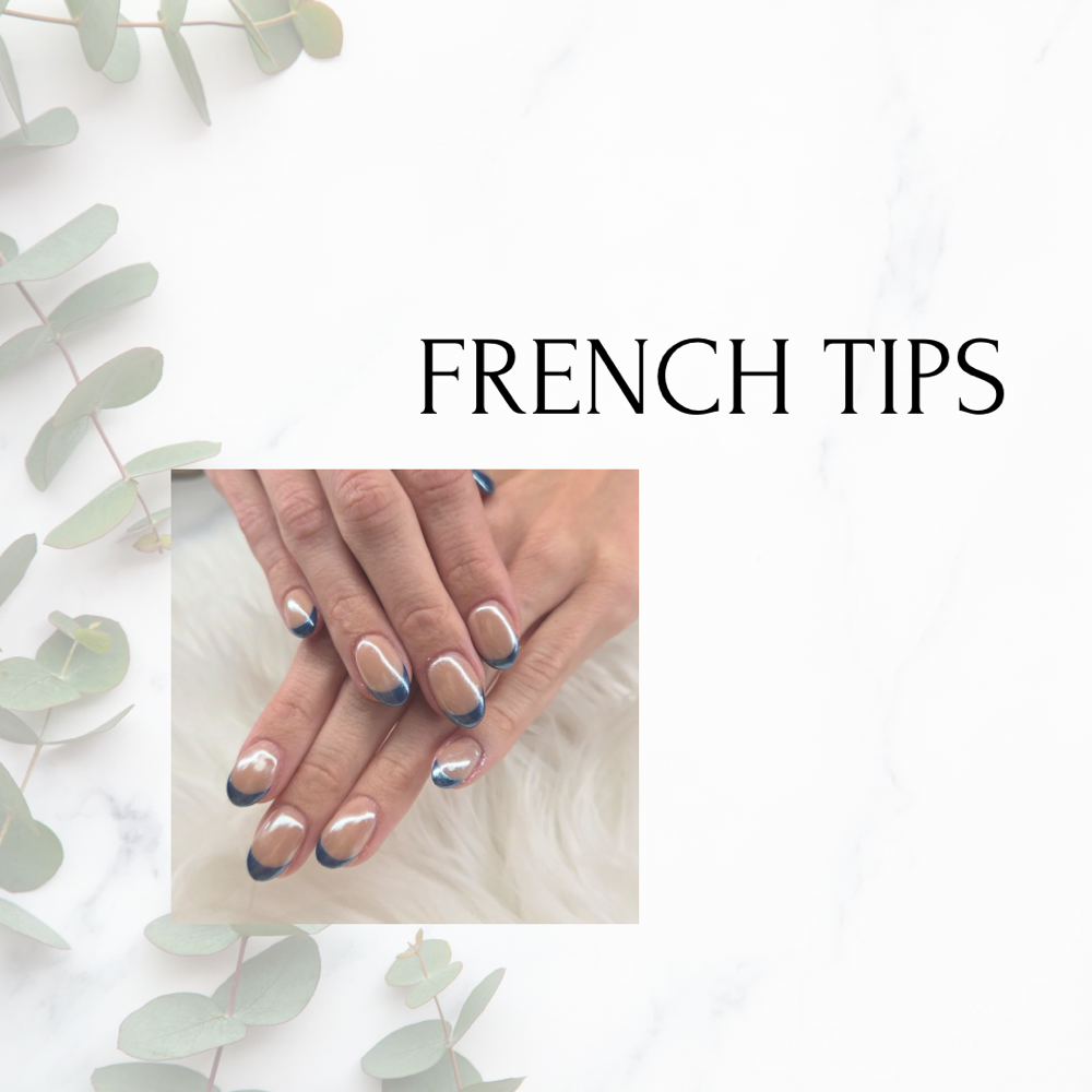 French Tips