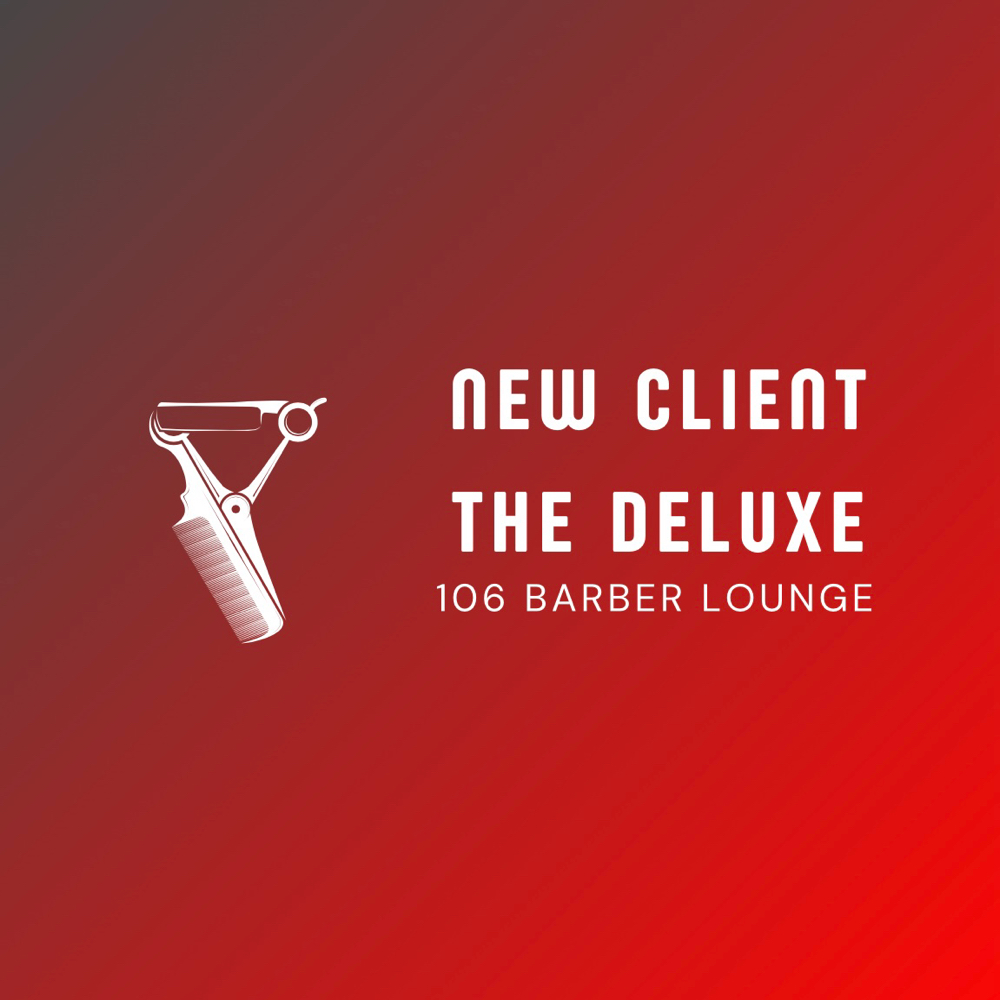 NEW CLIENT The Deluxe