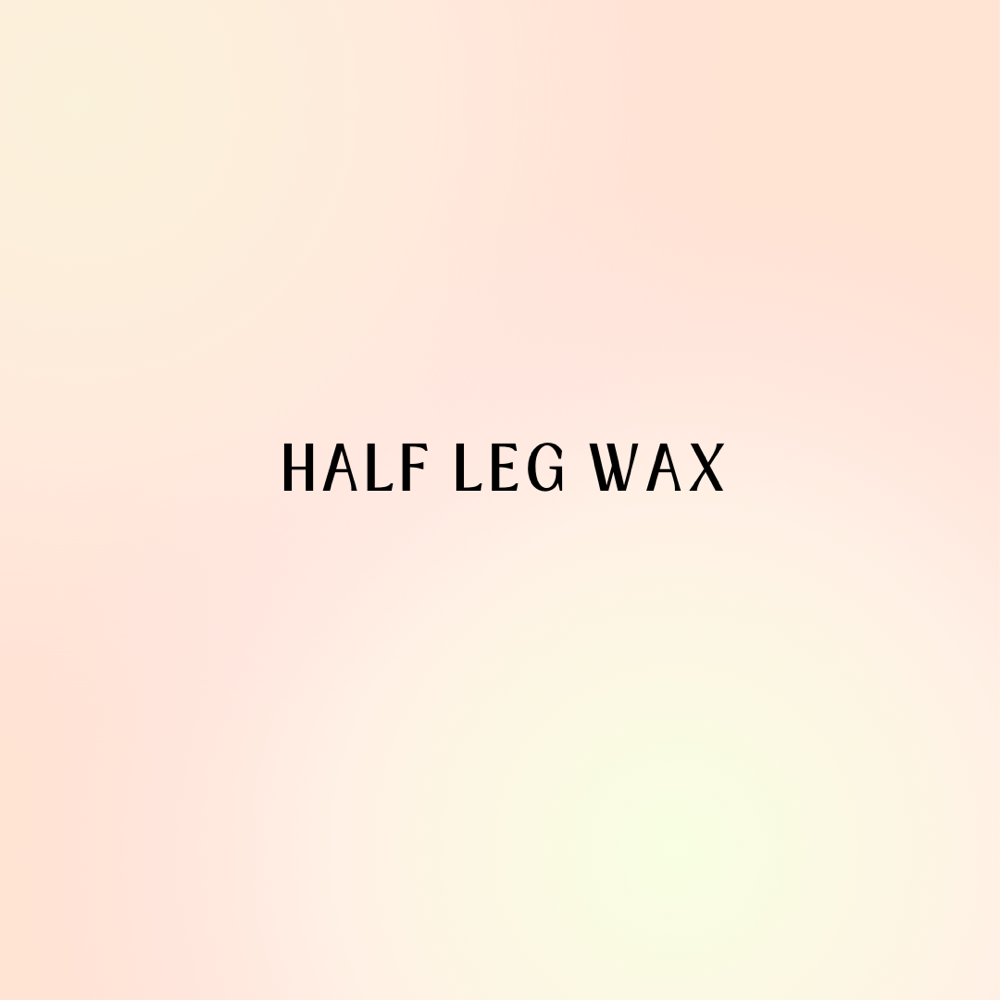 Half Leg Wax at Face By Grace in Gardendale, AL