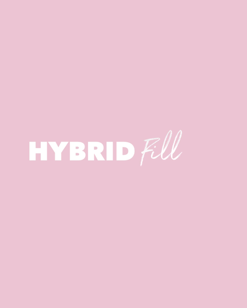 Hybrid Fill