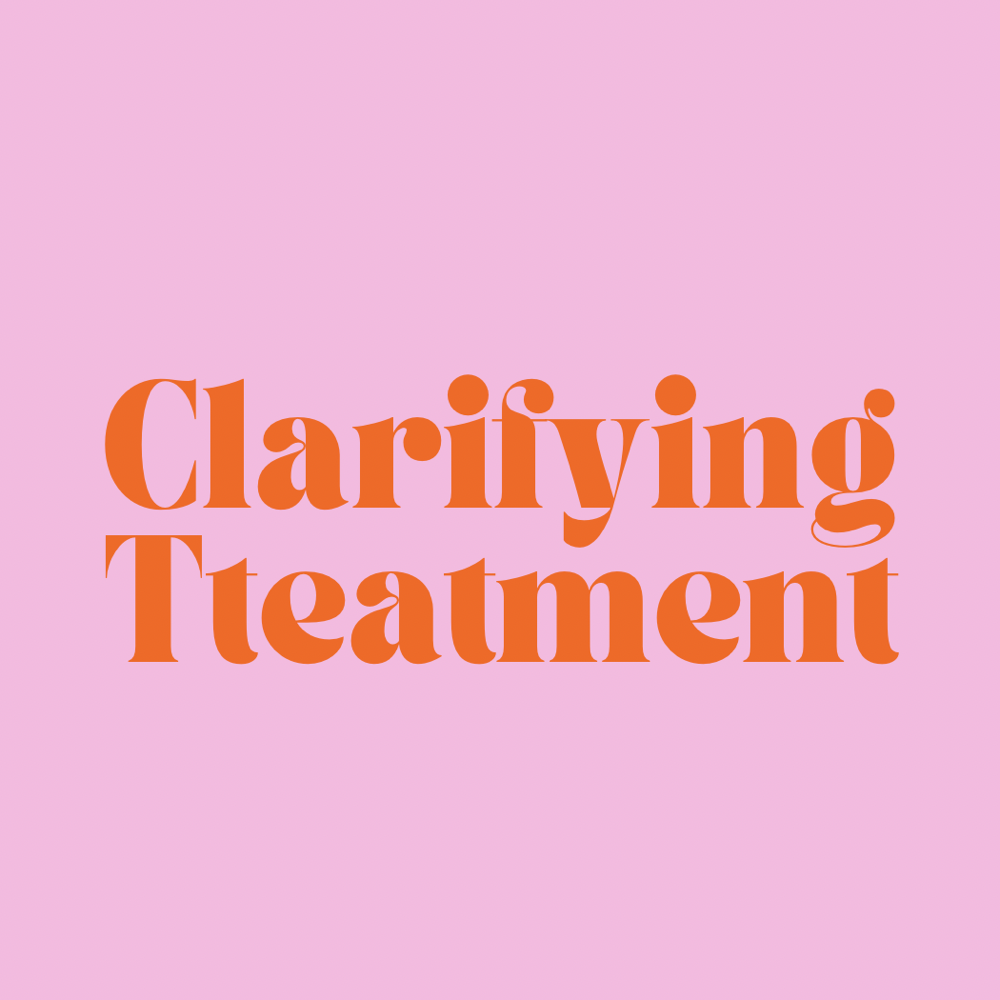 Clarifying Treatment