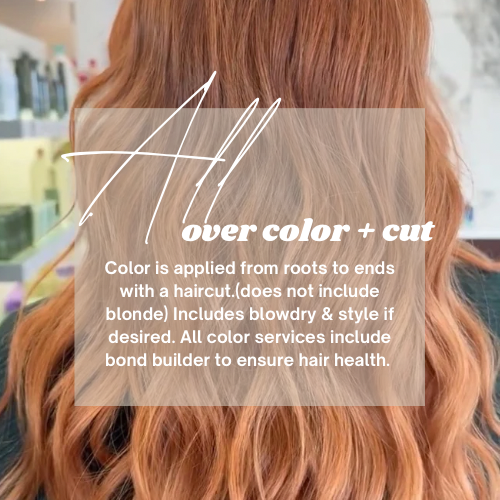 All Over Color + Cut