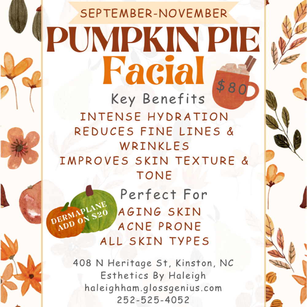 Pumpkin Pie Facial at Esthetics By Haleigh in Kinston, NC