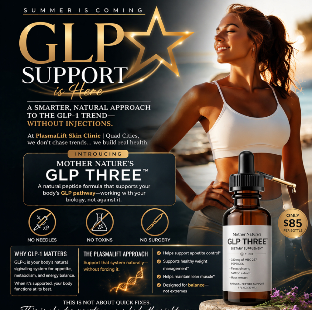CONSULTATION for GLP3 at Plasmalift Skin Clinic LLC in Bettendorf, IA