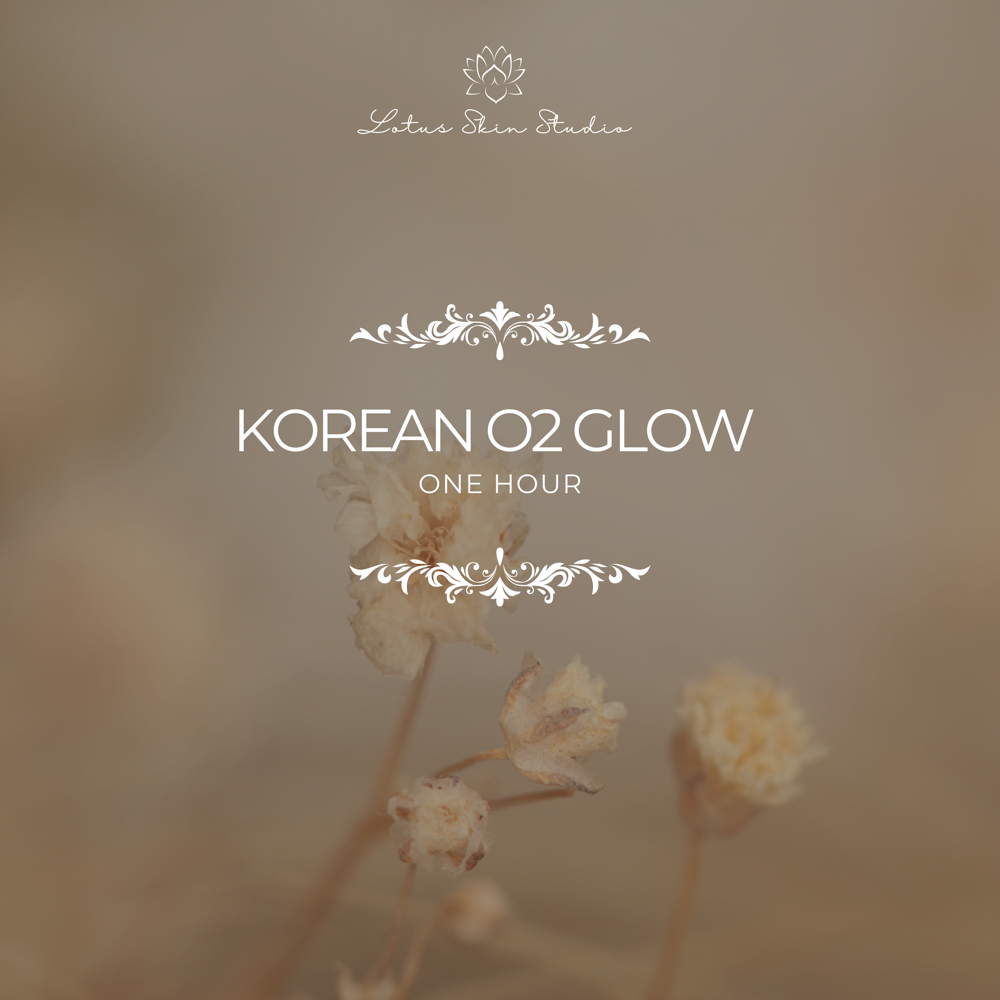 Korean O2 Glow at Lotus Skin Studio in Sumterville, FL