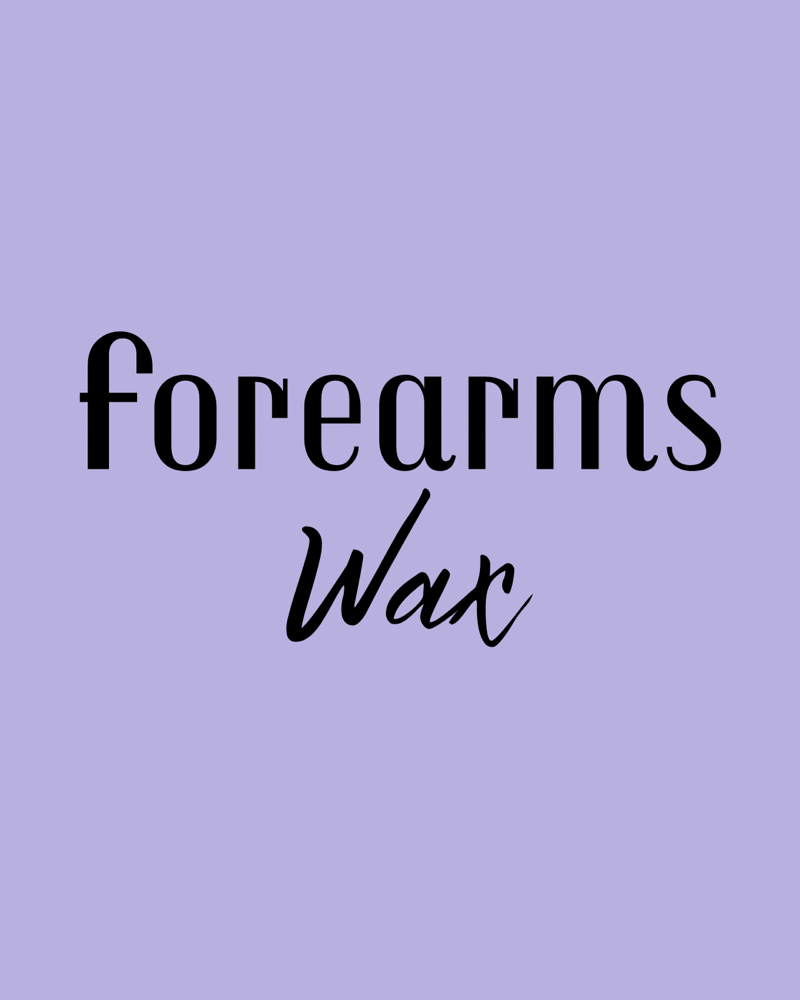 Forearms Wax