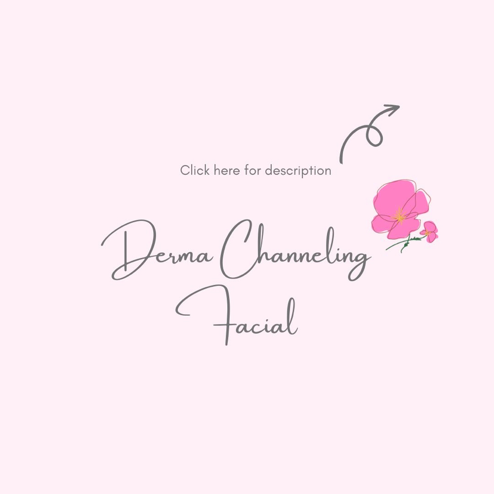 Derma Channeling Facial