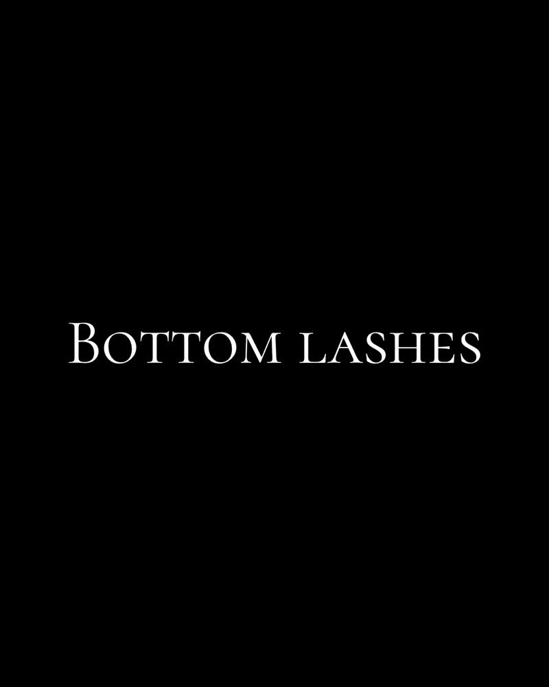 Bottom Lashes