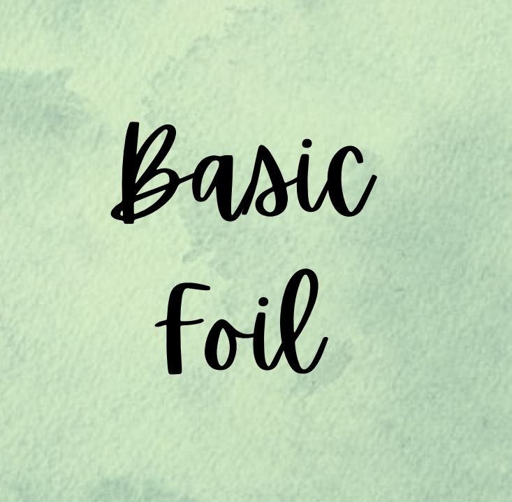 Basic Foil