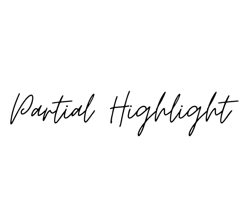 Partial Highlight