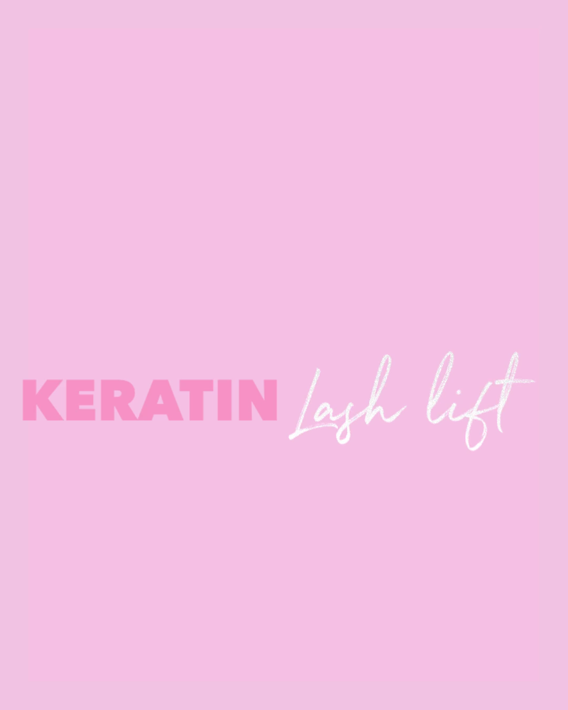 Keratin Lash Lift