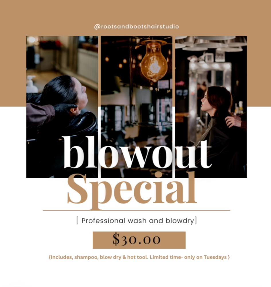 Blowout Special - $30