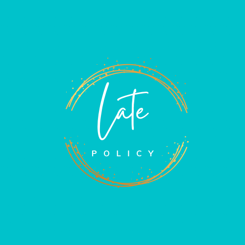 Late Policy *Click Info Bubble*