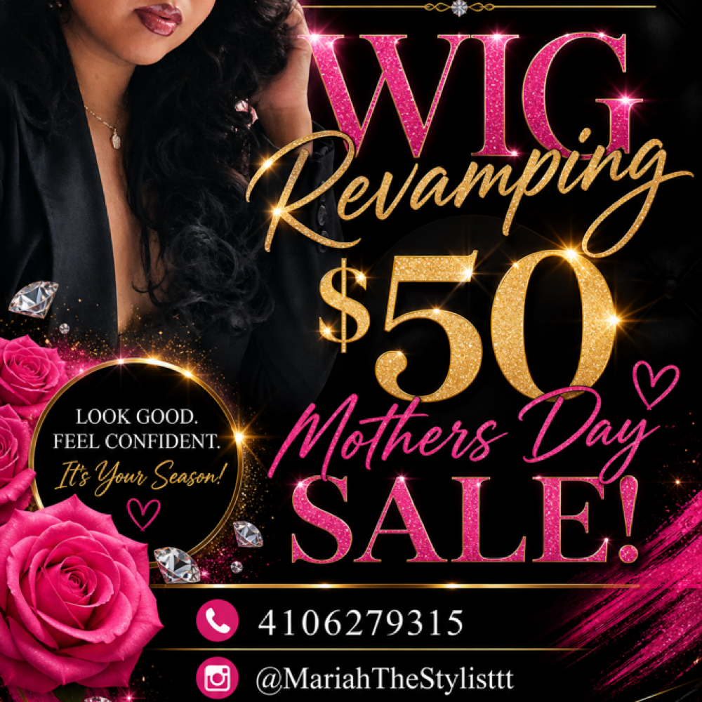 Wig Revamp (Mothers Day Special) at Mariah The Stylist in Randallstown, MD