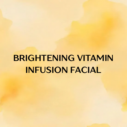 Brightening Vitamin Infusion Facial