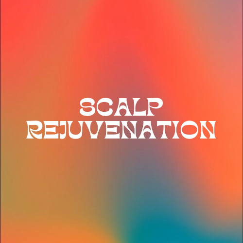 Scalp Rejuvenation Treatment
