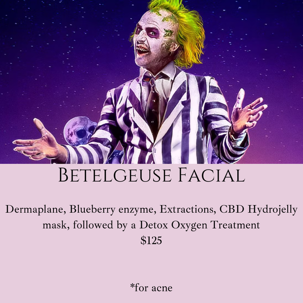 Fall Special- BETELGEUSE Facial