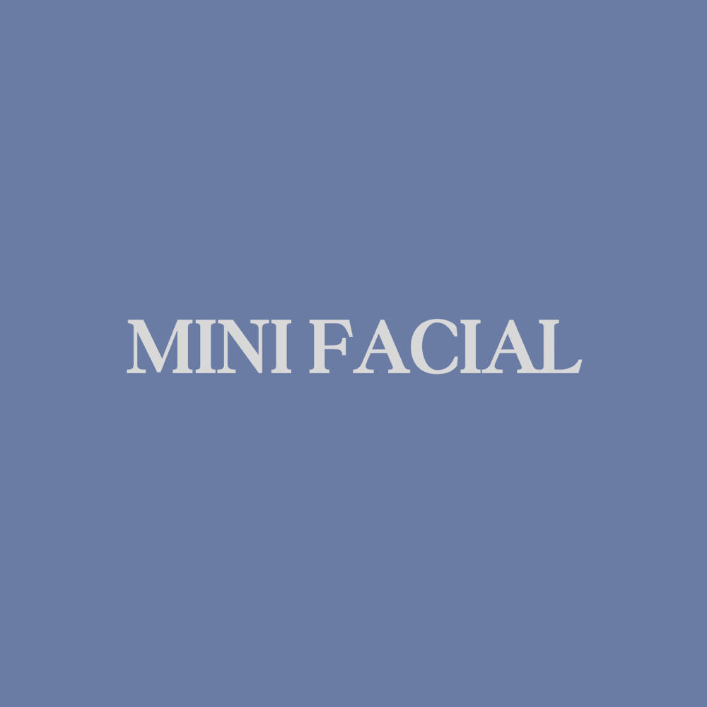 Mini Facial