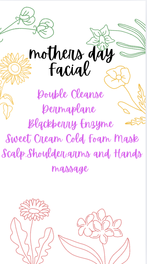 Mothers Day Facial