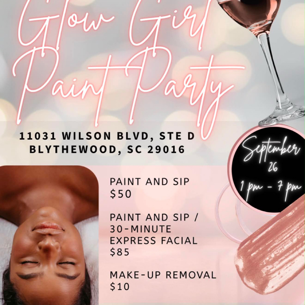 Paint & Sip Glow Girl Party at Lais Day Spa LLC in Columbia SC, SC