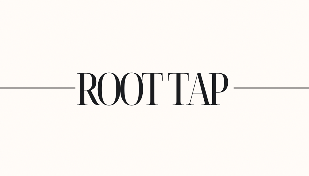 Root Tap