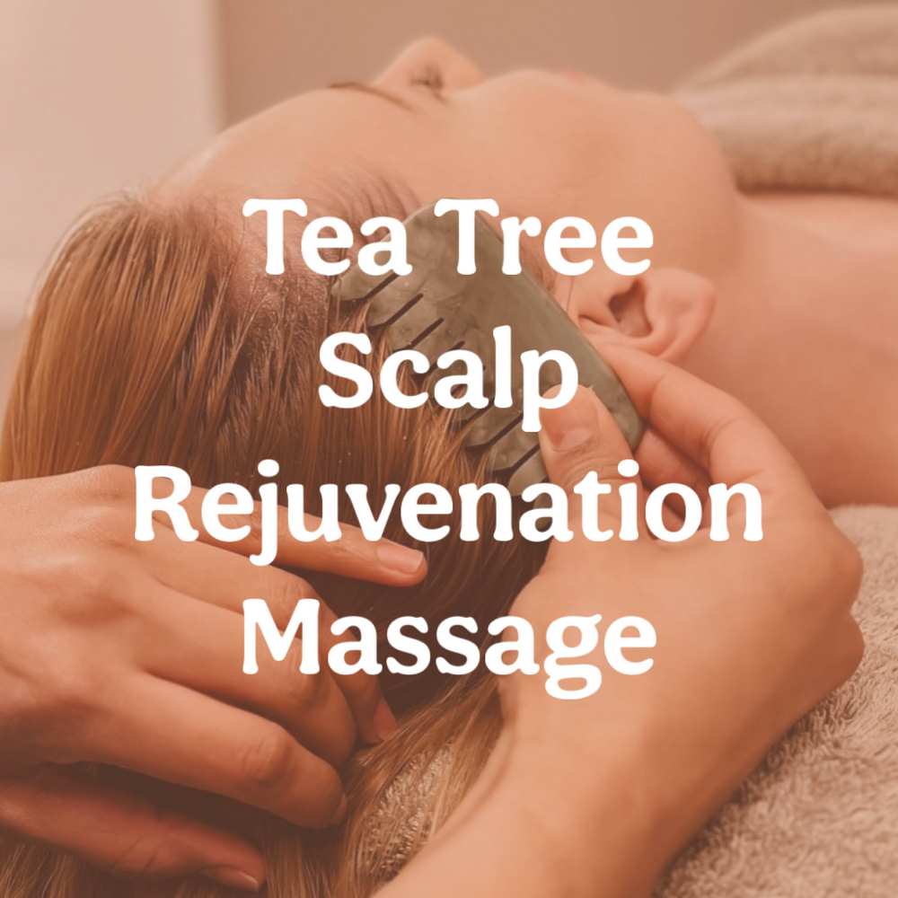 Tea Tree Scalp Rejuvenation Massage