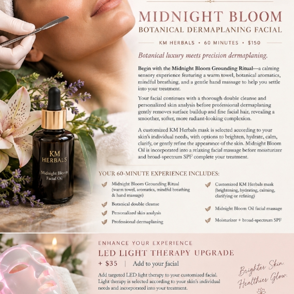 Midnight Bloom Dermaplaning Facial at Entouch Day Spa  |   La Pine's Premier Facial Spa & Waxing Studio in La Pine, OR
