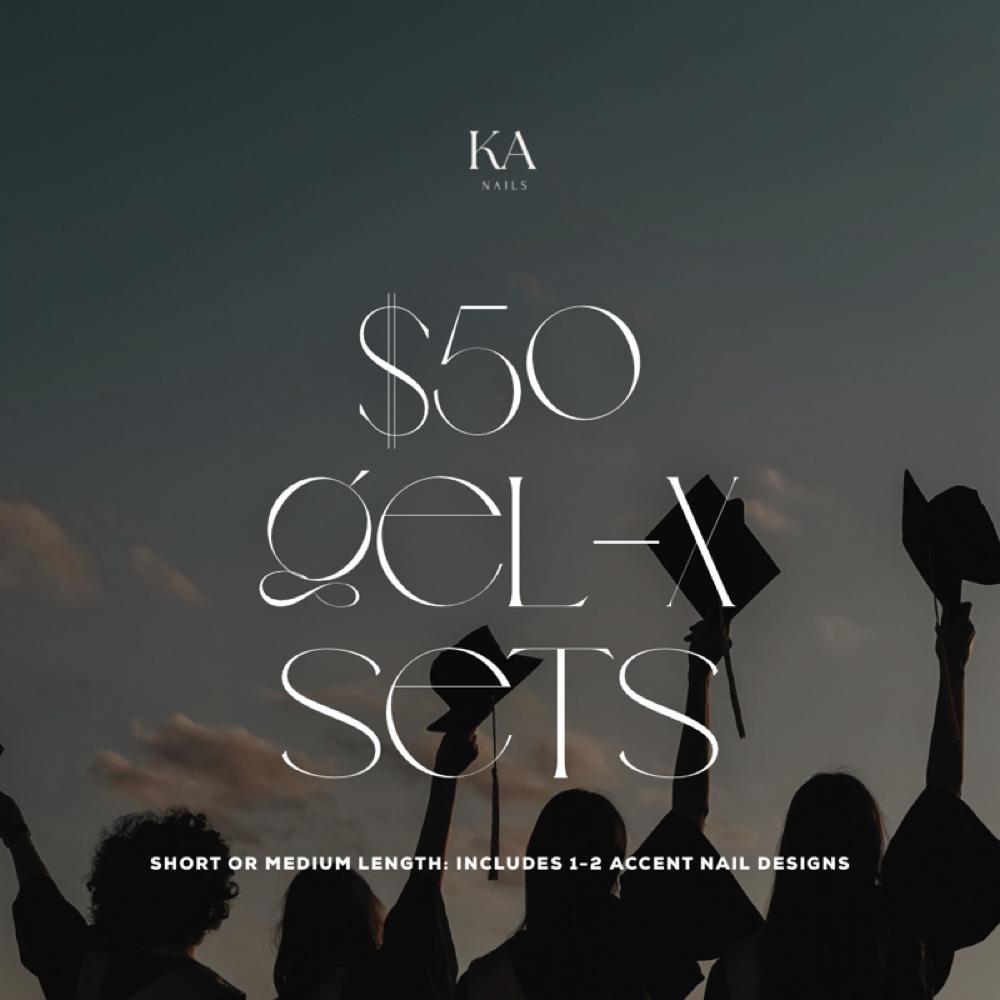 Graduation Gel-X Special at KA Nails in Fort Wayne, IN
