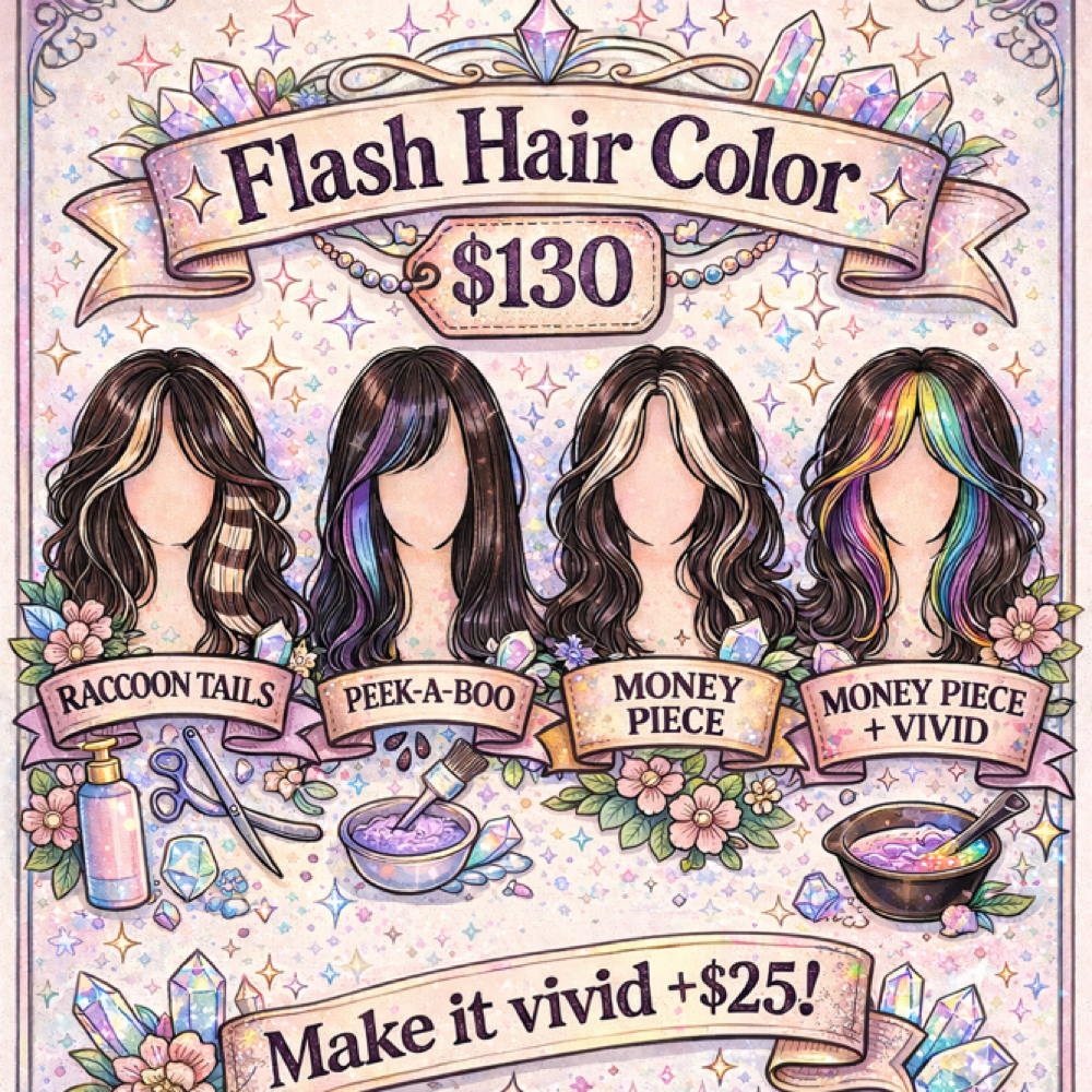 Flash Hair Color - Mini Service at Fuel 410 : Hair By Tehya in Kaukauna, WI
