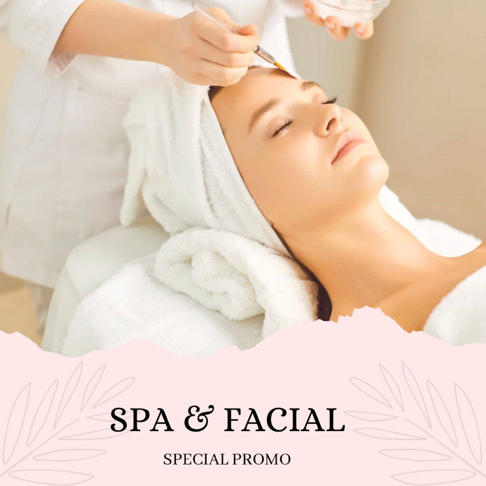 Spa & facial Special Promo