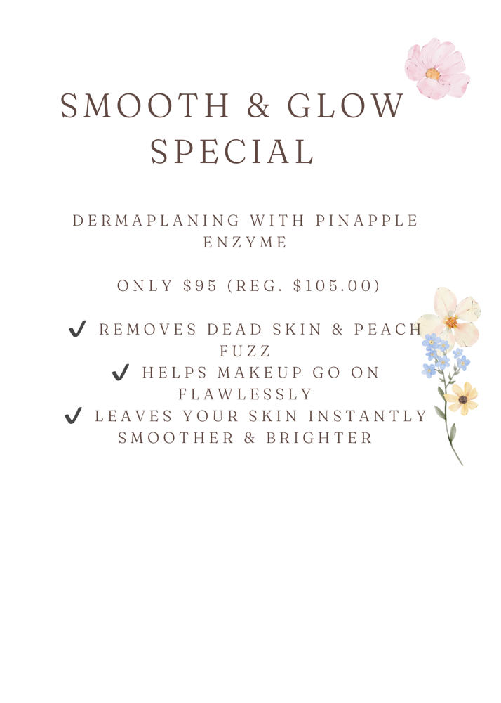 Smooth And Glow Special