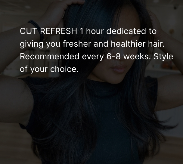 CUT REFRESH
